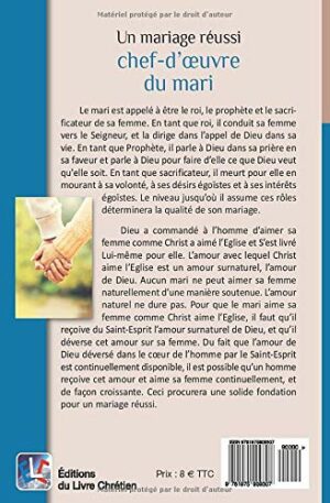 Un Mariage Réussi: Le Chef-D’œuvre Du Mari