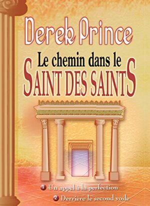 Le Chemin dans le Saint des Saints