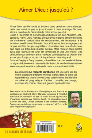 Aimer Dieu : jusqu’où ?