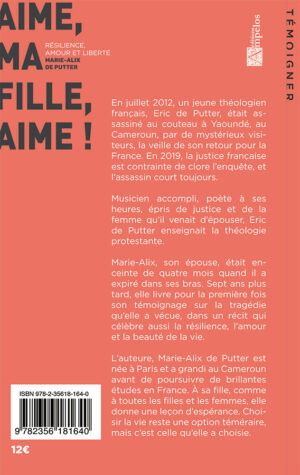 Aime, ma fille, aime ! [Broché] Résilience, amour et liberté