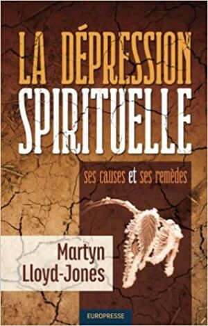La Dépression Spirituelle