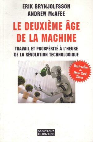 LE DEUXIÈME AGE DE LA MACHINE