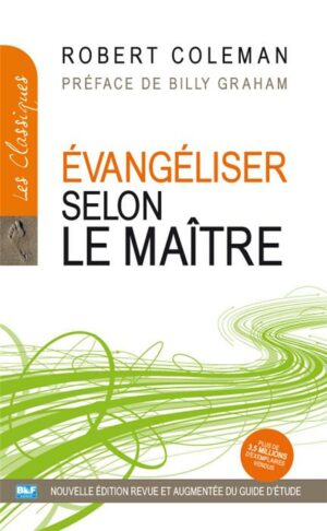 ÉVANGÉLISER SELON LE MAÎTRE