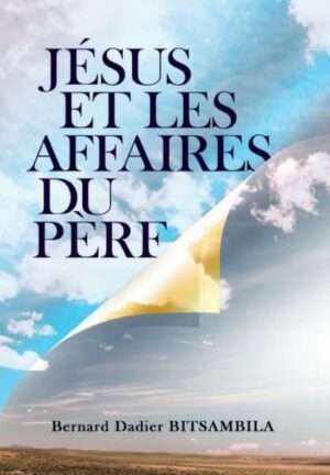 Jésus et les Affaires du Père
