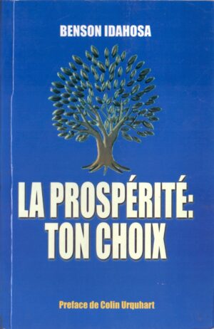 La prospérité ton Choix