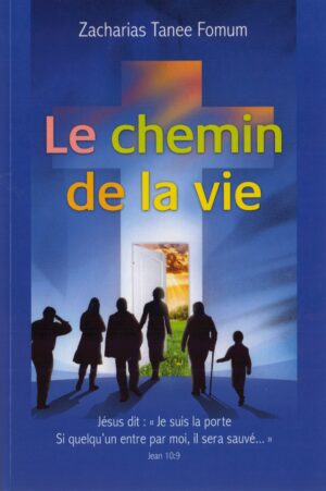 Le chemin de la vie