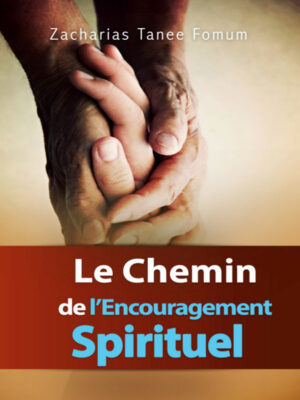 Le Chemin de L’encouragement Spirituel