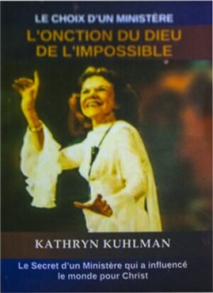 L'onction du Dieu de l'impossible