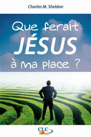 Que ferait Jésus à ma place?