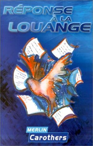 Réponses à la louange