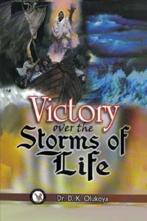 Victory Over the Storms of Life