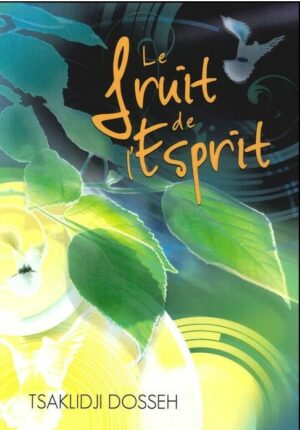 Le Fruit de l’Esprit