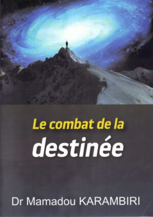 Le combat de la destinée