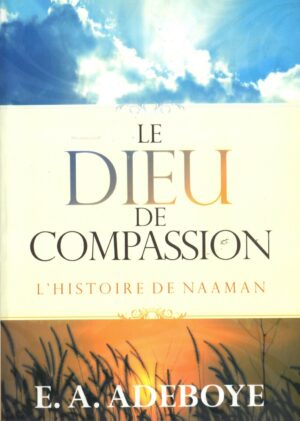 LE DIEU DE COMPASSION