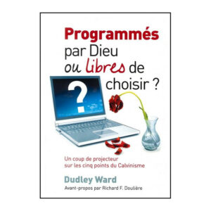 Programmés par Dieu ou libres de choisir