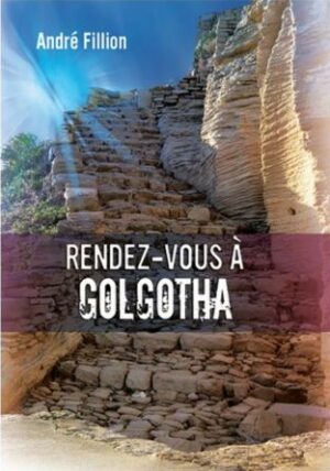 RDV sur Golgotha