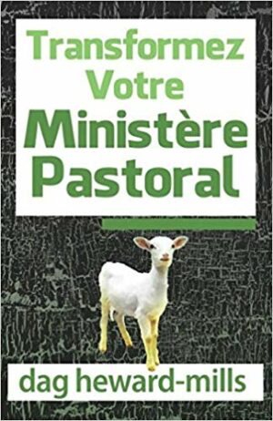 Transformez votre ministère pastoral