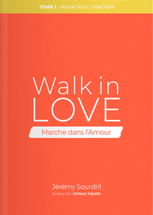 Walk in love (CD de 13 heures inclus)