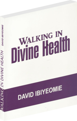 Walking in Divine health