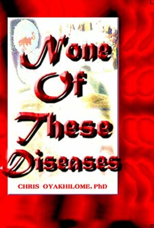 None Of These Diseases