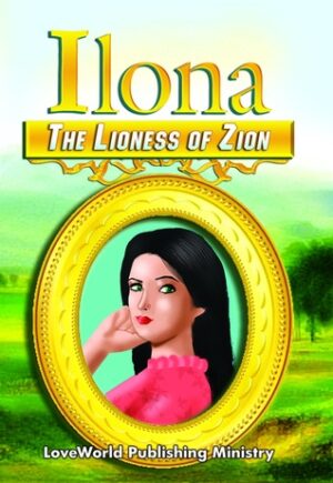 ILONA: The Lioness of Zion