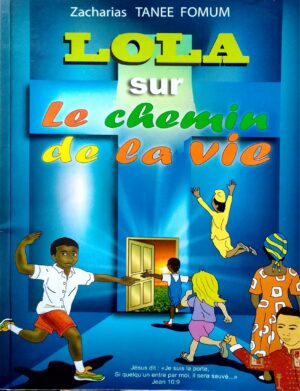 Lola sur le chemin de la vie