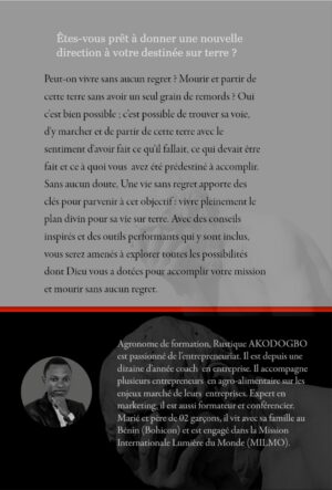Une vie sans regret: Un message pour ceux qui recherchent un sens à leur vie
