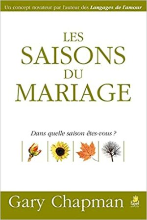 Les saisons du mariage: Dans quelle saison êtes-vous ?