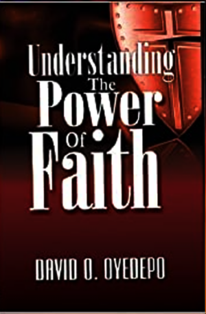 Understanding the Power of Faith