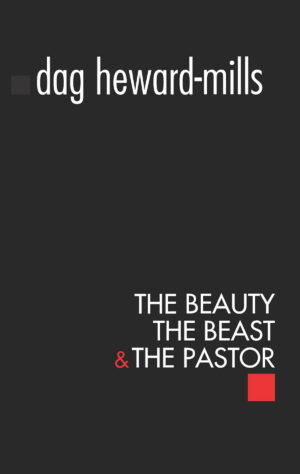 The Beauty, The Beast and The Pastor