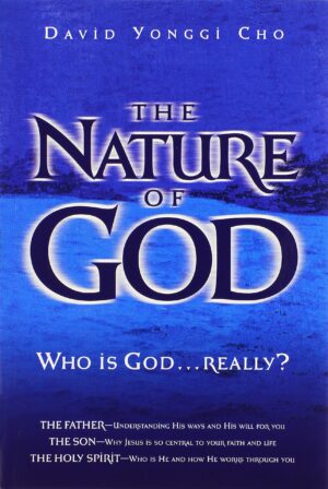 The Nature Of God: Who is God...Really?