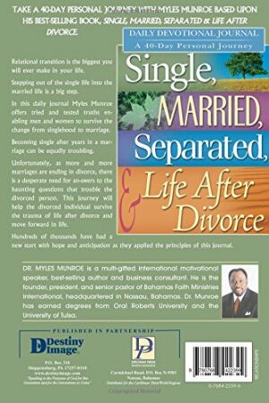 Single, Married, Separated and Life After Divorce Daily Study: A 40 Day Personal Journey