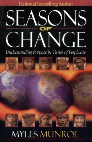 Seasons of Change: Understanding purpose in times of perplexity