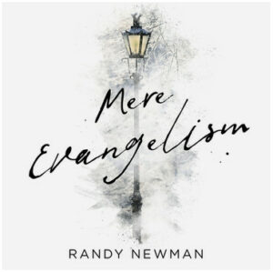 Mere Evangelism
