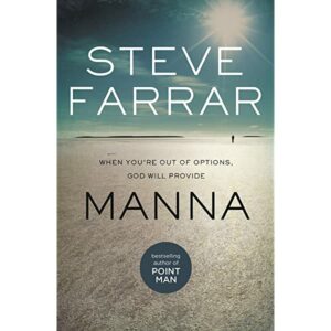 Manna When You're Out of Options, God Will Provide