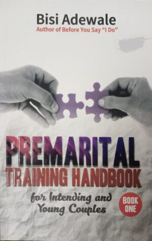Premarital Traning handbook for intending and young couples