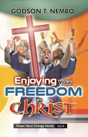 Enjoying Your Freedom in Christ
