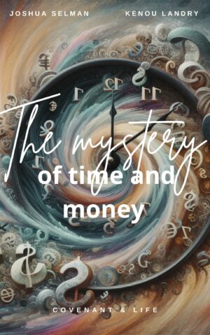 THE MYSTERY OF TIME AND MONEY
